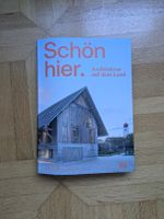 Buch Schön hier. Architektur auf dem Land Hatje Cantz
