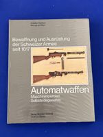 Automatwaffen, Schweizer Armee seit 1817 OVP
