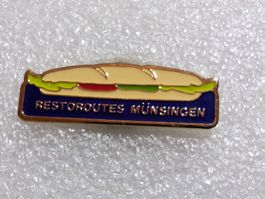 Ansteckpin 298: Restoroutes Münsingen