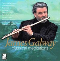 2 CDs James Galway – Classical Meditations