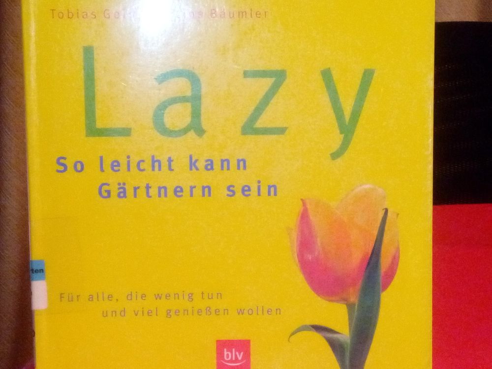 Lazy das Buch über leichtes Gärtnern Kaufen auf Ricardo