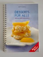 Kochbuch Desserts für alle - Betty Bossi - 2003