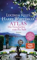 Riley Lucinda - ATLAS - Die Geschichte von Pa Salt / Roman