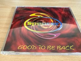 Spencer - Good To Be Back