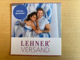 Gutschein CHF 20 LEHNER VERSAND