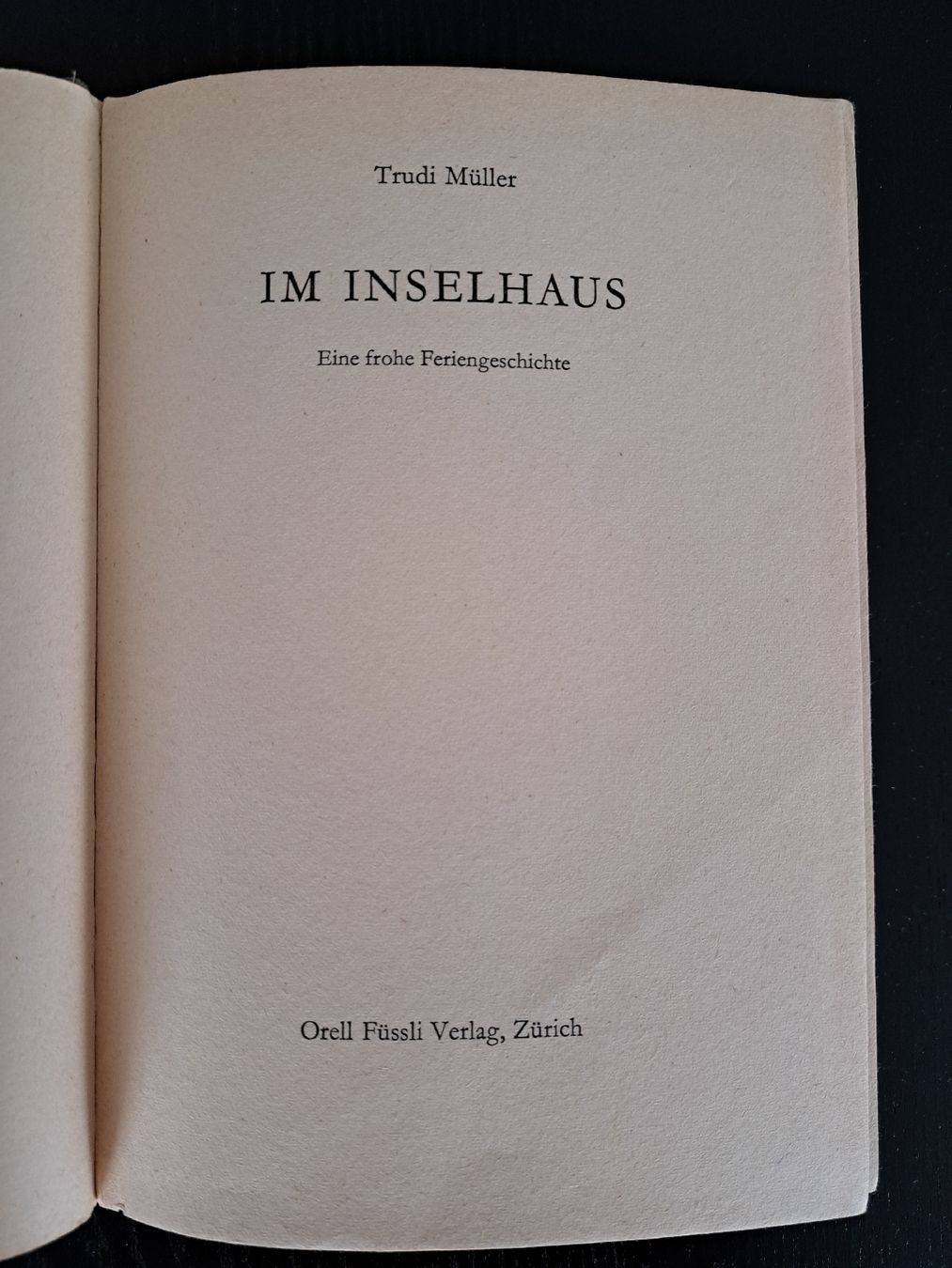 Libri: Kinderbuch•Jugendbuch•Das Inselhaus•Trudi Müller – Usato da Ottenbach venduto da Rasenmaeeher 1
