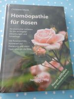 Buch: Homöopathie für Rosen von Christiane Maute NEU Garten