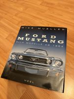 Ford Mustang – Alle Modelle ab 1964 | Mike Mueller