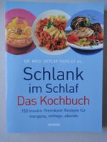 Schlank im Schlaf - Kochbuch
