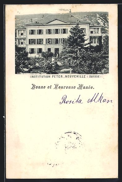Ansichtskarten: AK Neuveville, Institution Peter, 1898 – Gebraucht aus Berlin von bartko-reher