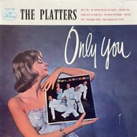 The Platters LP 10' - Only You