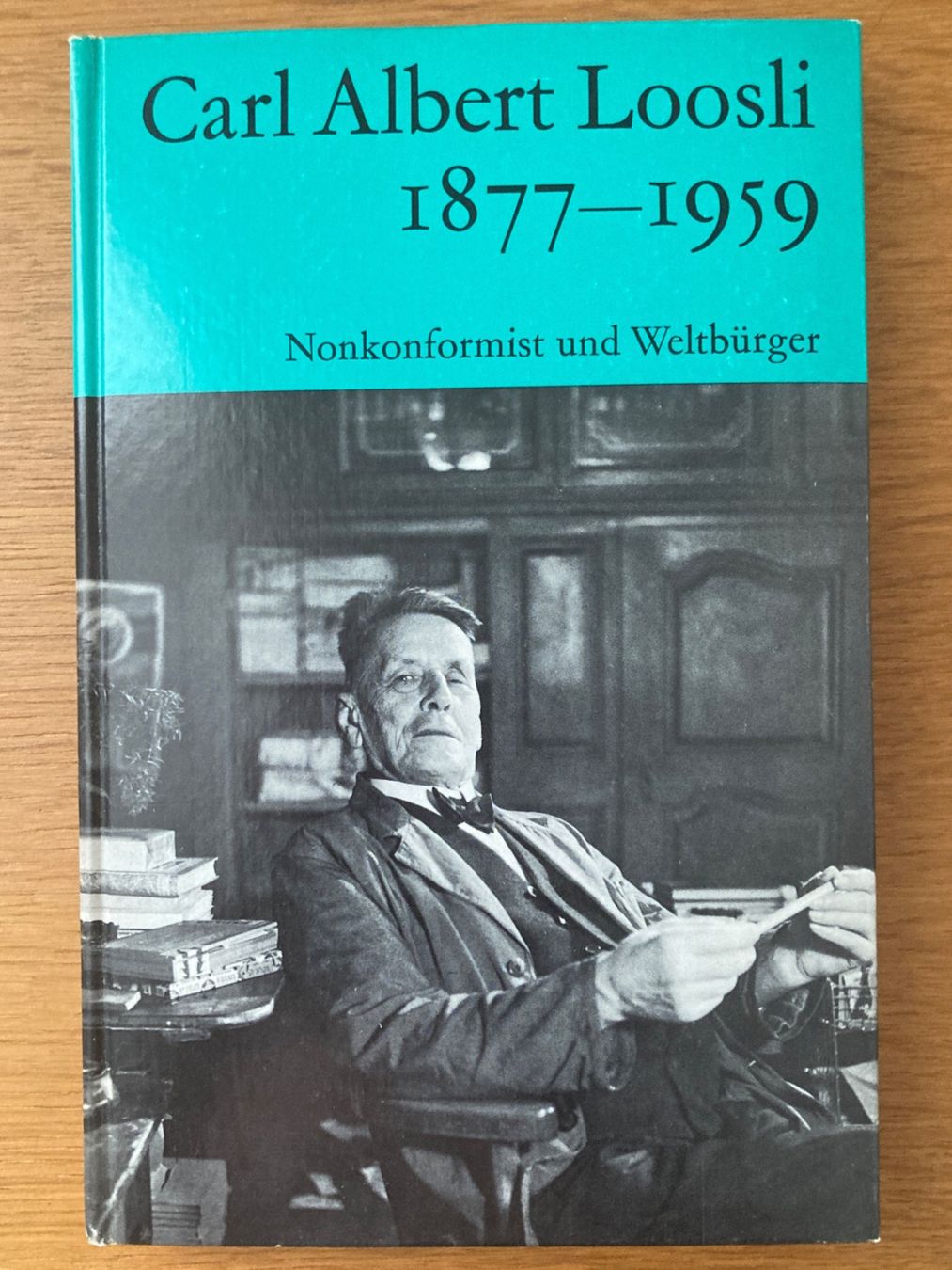 Bücher: Carl Albert Loosli – Neu (gemäss Beschreibung) aus Basel von magot58