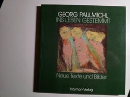 Georg Paulmichl - Ins Leben gestemmt - 2003