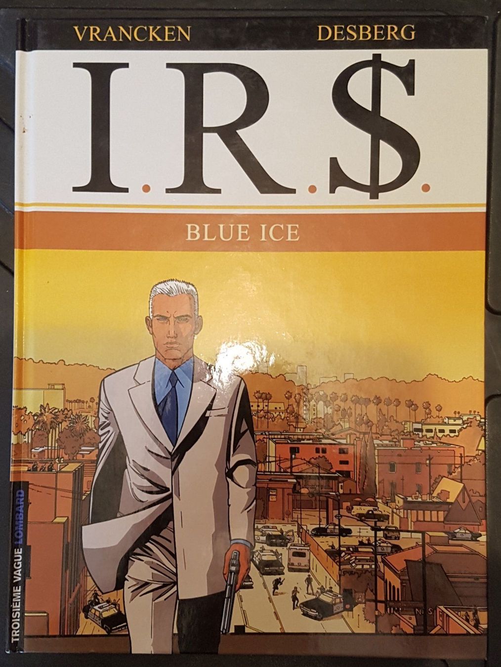 Fumetti: I.R.$  N 3  E.O.  (T.B.E.)  Blue Ice – Usato da Prévonloup venduto da bitume1975