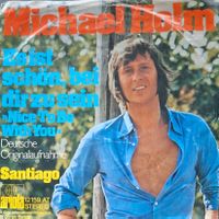 Vinyl-Single Michael Holm - Es ist schön bei dir zu sein