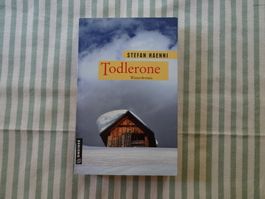 Stfan Haenni - Todlerone - CH-Kriminalroman - B750