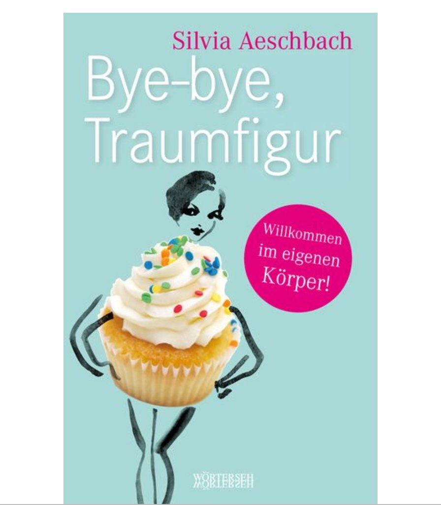 Libri: Bye bye, Traumfigur - Silvia Aeschbach – Usato da Frauenfeld venduto da SCHATZtruhe369