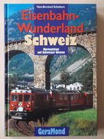 Buch : Eisenbahn - Wunderland  Schweiz