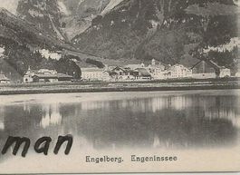 Engelberg OW Eugenisee (Falsch Engenisee) + Hahnen ca. 1910