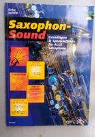 Saxophon-Sound - Grundlagen & Spezialeffekte (plus CD) ©2005