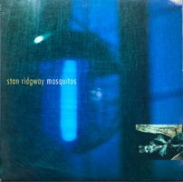 STAN RIDGWAY - MOSQUITOS