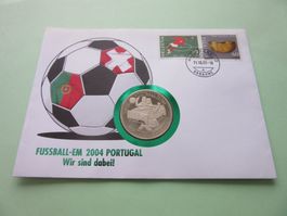 Münzbrief "FUSSBALL-EM 2004 PORTUGAL - Wir sind dabei"