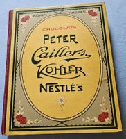 Album Chocolats Peter Cailler's Kohler Nestlé's