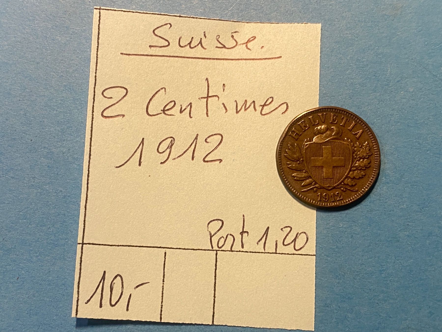 Tutti le monete: SUISSE : 2 CENTIMES1912 – Usato da genève venduto da GEnumist