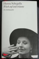 Hanna Schygulla - Wach auf und träume - Autobiographie