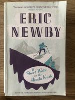 A Short Walk in the Hindu Kush, Eric Newbie