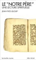 Le "Notre Père" - une lecture spirituelle