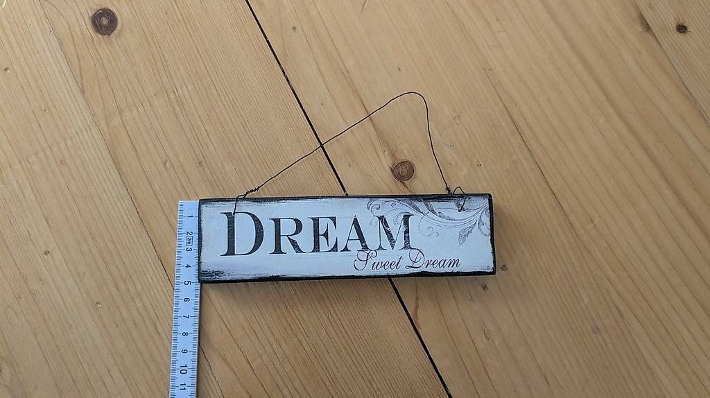 Alle Dekorationen: Schild "Dream Sweet Dream", 18x5x1.5 cm – Neu (gemäss Beschreibung) aus Bern von t4l4 2
