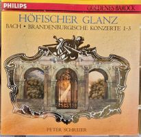 Bach, Peter Schreier - Brandenburgische Konzerte 1-3