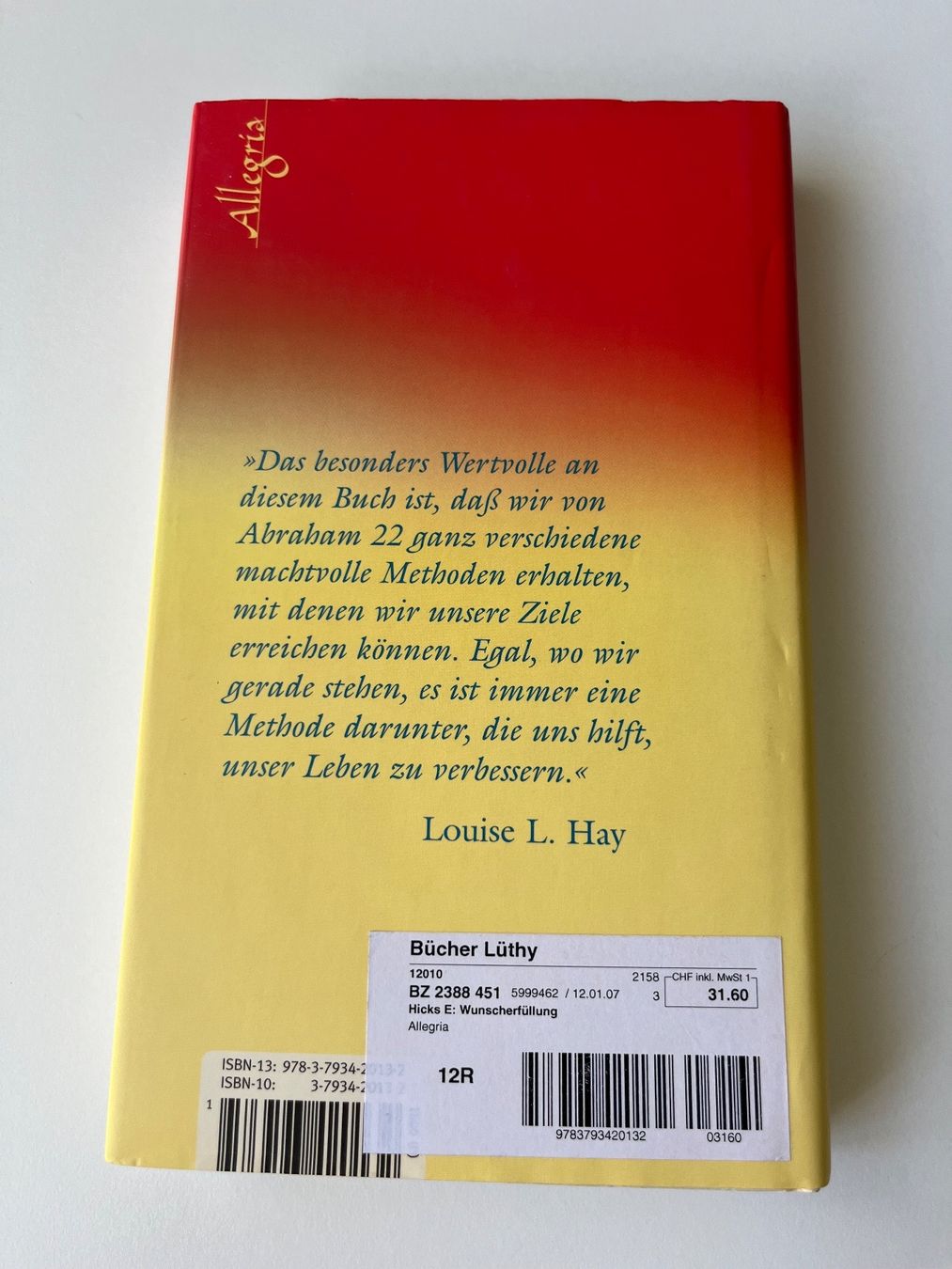 Libri: Wunsch - Erfüllung - Die 22 Methoden -  Esther & Jerry Hicks – Usato da Lohn-Ammannsegg venduto da panywa 1
