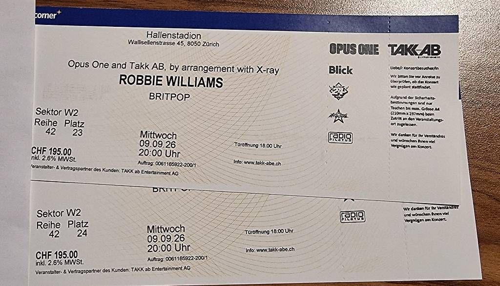 Tickets: Robbie Williams, Mi 9.9.26 Sitze W2 nebeneinander – Neu (gemäss Beschreibung) aus Frauenfeld von Ck 1