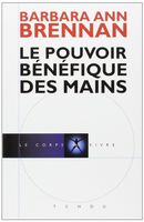 Le pouvoir bénéfique des mains