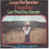 Paradise --  Love me Tender  Single7