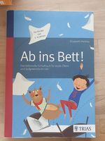 Ab ins Bett! Das liebevolle Schlafbuch für müde Eltern 