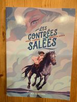 Bd pour ado "Les Contrées salées"