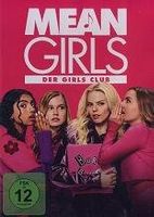 MEAN GIRLS - DER GIRLS CLUB (2024)