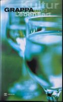 Grappa – Kultur und Lebensart – Sachbuch – Hädecke – wie neu