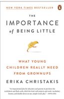 The Importance of Being Little: New York Times Bestseller