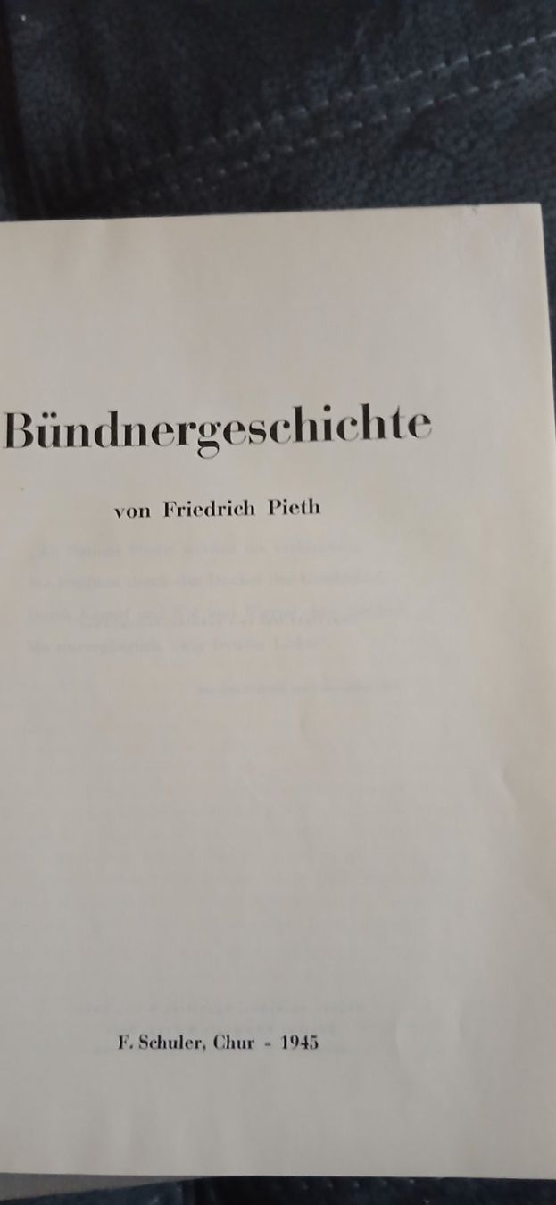 Bücher: Bündnergeschichte Friedrich Pieth 1945 gebraucht – Gebraucht aus Bonaduz von Alice61 1