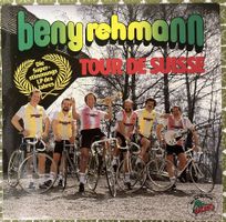 Langspielplatte ab Fr. 1.--, Beny Rehmann-Tour de Suisse