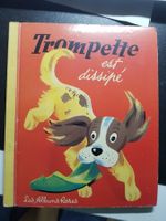 Trompette est dissipé - antikes Jugend Buch aus 1955