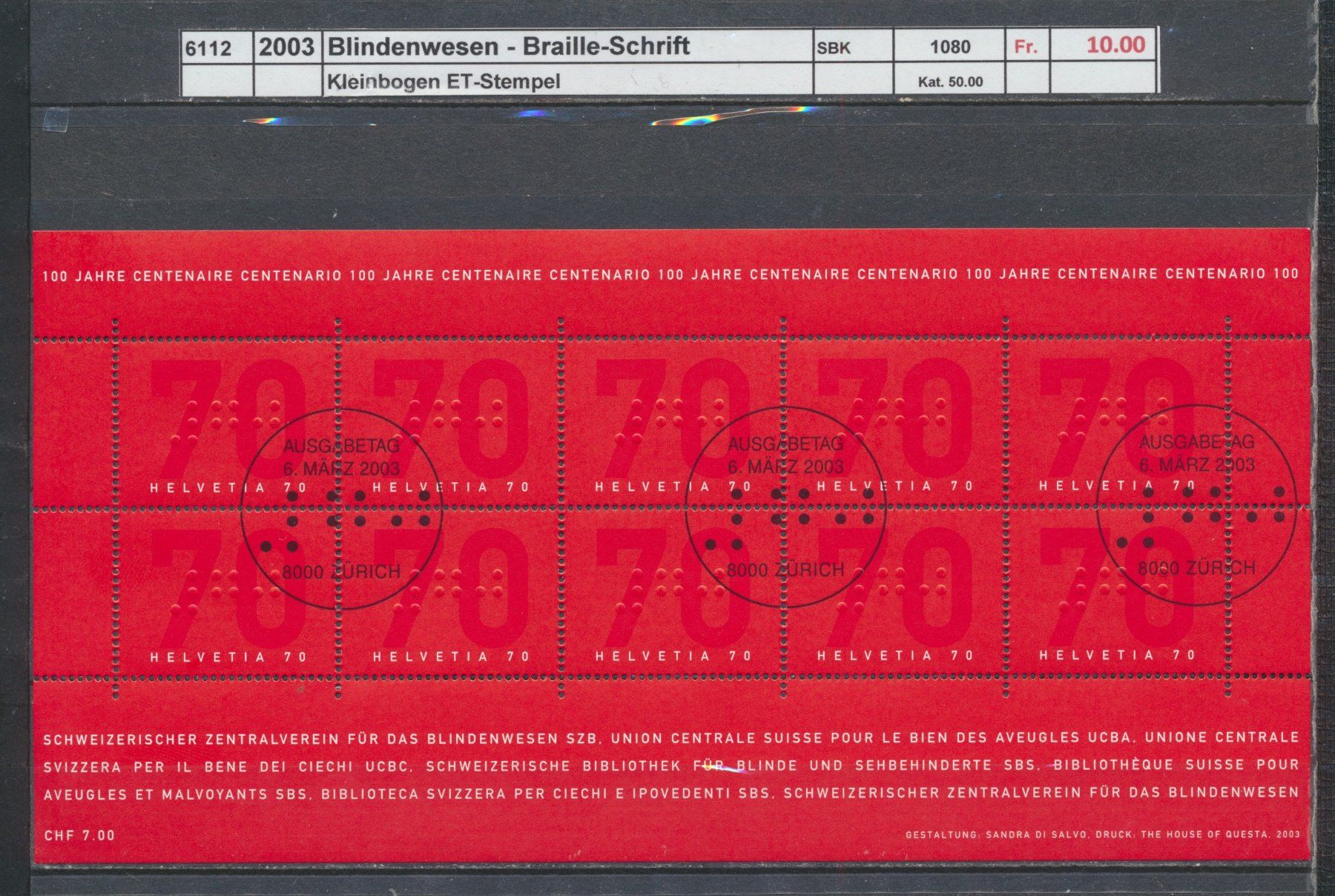 Alle Briefmarken: 2003 "Blindenwesen", Kleinbogen, ET - Stempel – Gebraucht aus Winterthur von Zupogeru