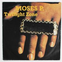 7" MOSES P. - TWILIGHT  ZONE - RAP RELEASE DEUTSCHLAND 1988