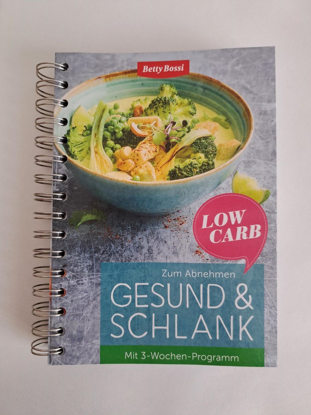 Libri: Gesund & Schlank Low Carb mit 3-Wochen-Programm Betty Bossi – Usato da Basel venduto da Patiscat