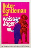 SJW 1565 Max Bolliger Roter Gentleman und weisser ..EA  1981
