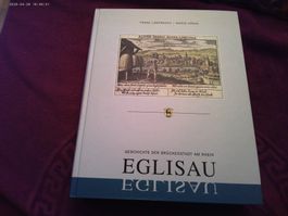 Eglisau: Geschichte der Brückenstadt am Rhein,CHRONOS VERLAG